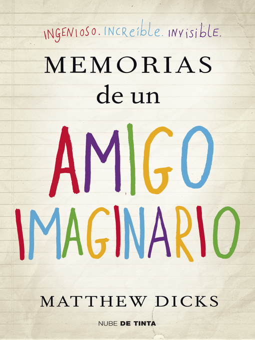 Title details for Memorias de un amigo imaginario by Matthew Dicks - Available